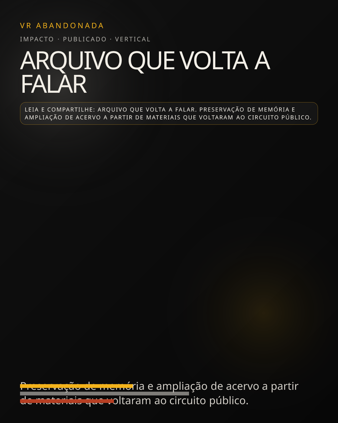 Prévia vertical de Arquivo que volta a falar