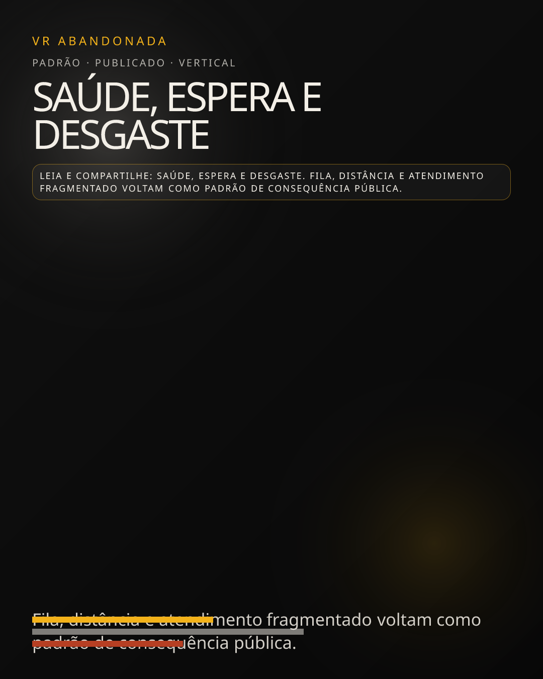 Prévia vertical de Saúde, espera e desgaste
